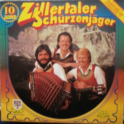 Zillertaler Schürzenjäger –...