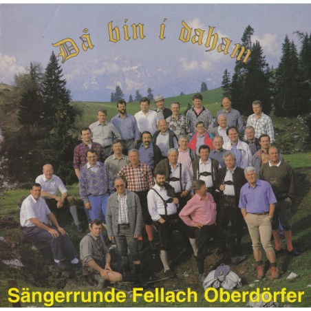 Sängerrunde Fellach Oberdörfer  – Då Bin I Daham|1992	VM Records – LP 112 092
