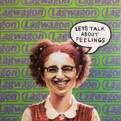 Lagwagon – Let's Talk About...