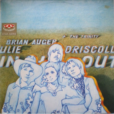 Julie Driscoll Brian Auger + The Trinity- In And Out|1970	Karussell – 2345 004