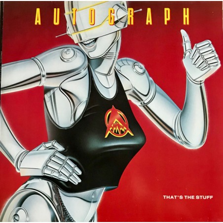 Autograph – That's The Stuff |1985   	RCA – PL87009