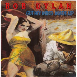 Bob Dylan – Got My Mind...