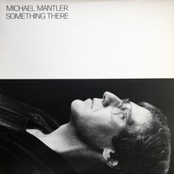 Michael Mantler – Something...