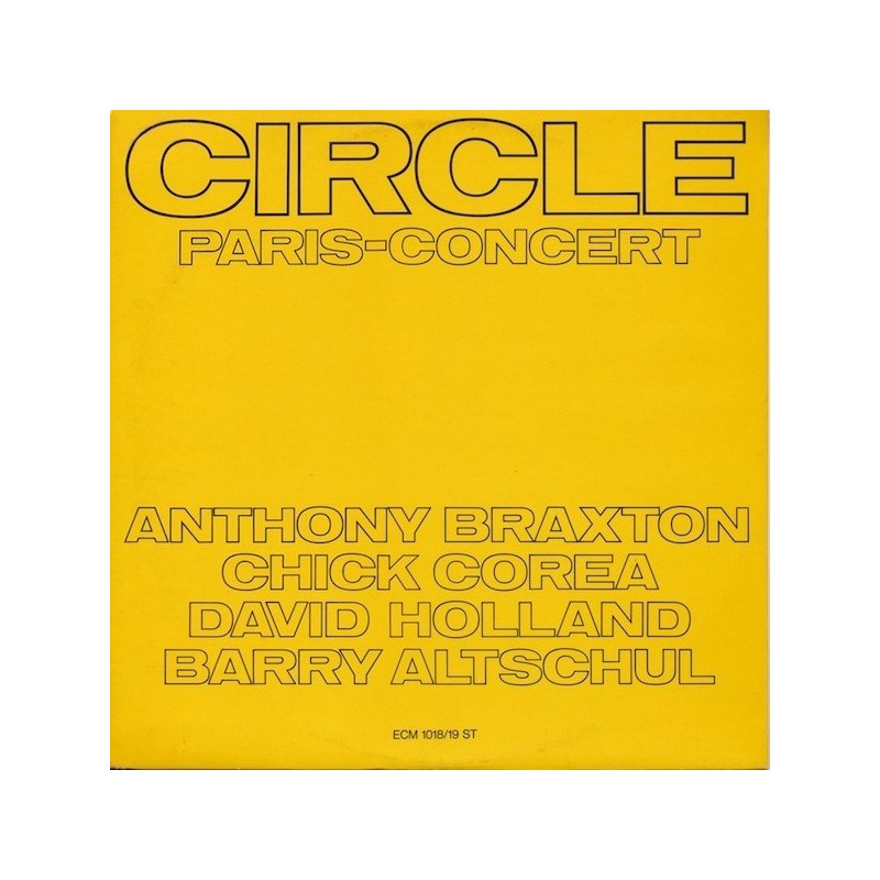 Circle ‎– Paris - Concert|1972   	ECM 1018/19 ST