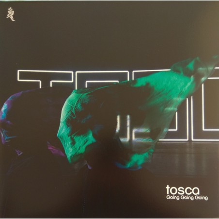 Tosca – Going Going Going |2017	!K7 Records – K7343