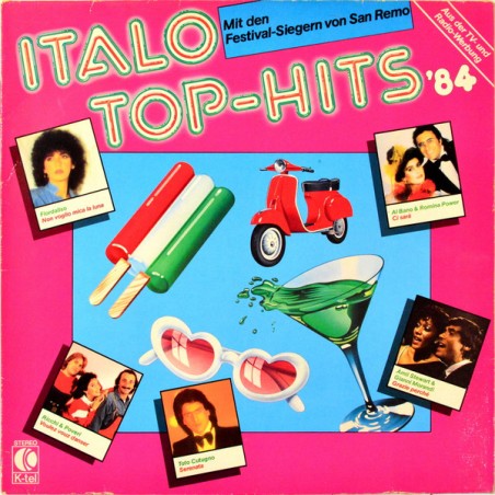 Various – Italo Top-Hits '84 - Mit Den Festival-Siegern Von San Remo|1984	K-Tel – TG 1491