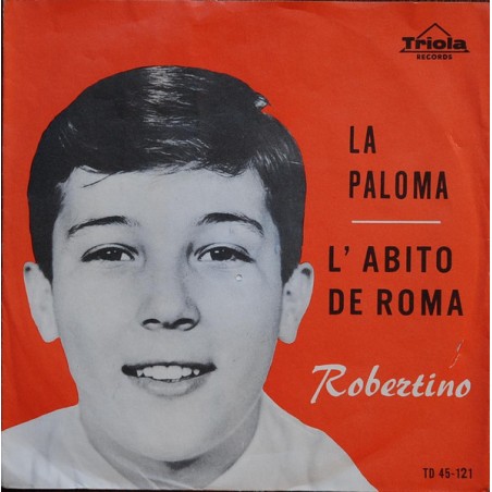 Robertino – La Paloma |Triola – TD 45-121-Single