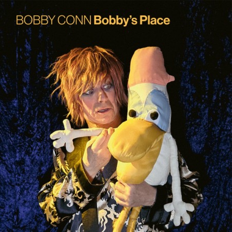 Bobby Conn – Bobby's Place |2025 	Tapete Records – TR594