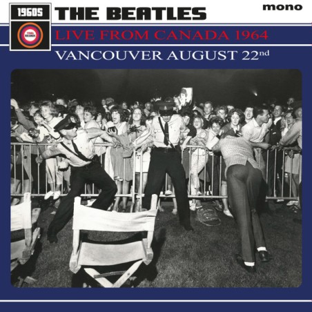 The Beatles – Live From Vancouver August 22nd 1964|2025 	Rhythm & Blues Records – R&B171,