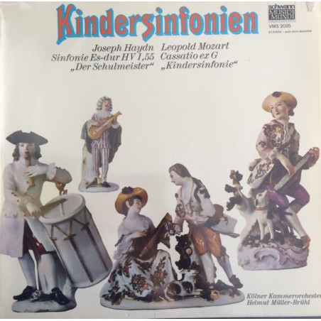 Leopold Mozart / Joseph Haydn – Kindersinfonien |1971     Schwann Musica Mundi – VMS 2035