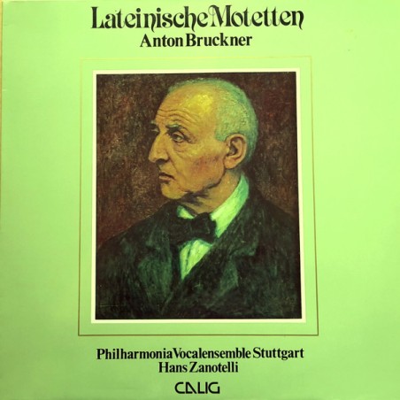 Bruckner – Lateinische Motetten- Latin Motets|1988      Calig – CAL 30 477
