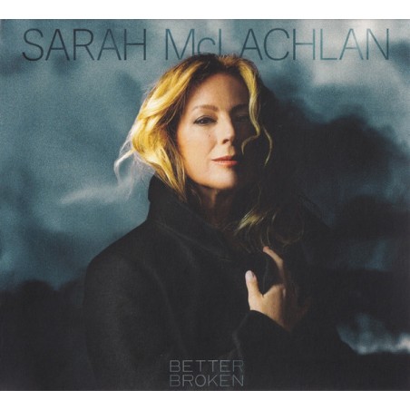 Sarah McLachlan – Better Broken|2025      Concord –888072708563