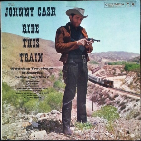 Cash Johnny ‎– Ride This Train|1960    Columbia ‎– CL 1464