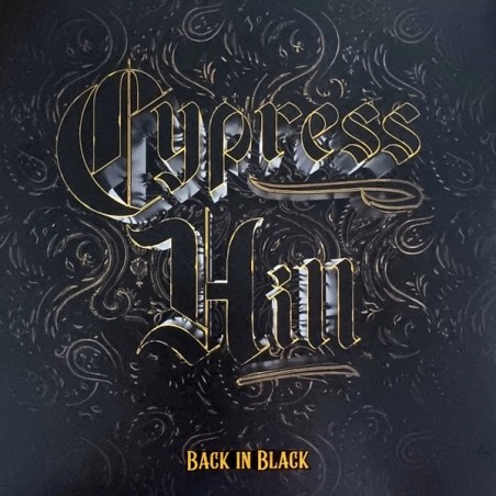 Cypress Hill – Back In Black |2022     BMG – 538769581