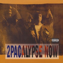 2Pac – 2Pacalypse...