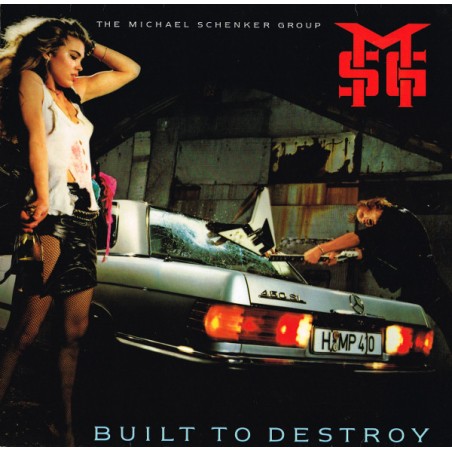 The Michael Schenker Group – Built To Destroy    |1983		Chrysalis – 205 651