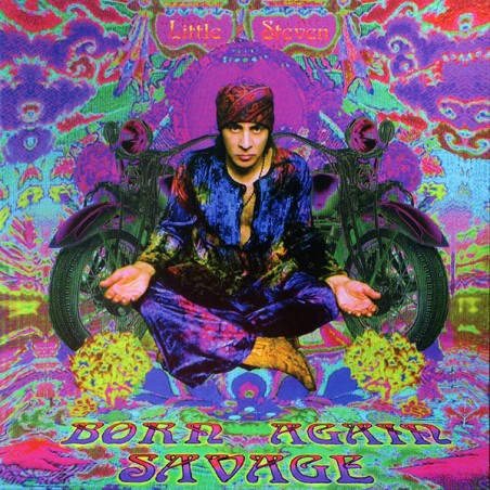 Little Steven – Born Again Savage|1999/2020        Wicked Cool Record Co. – B0030640-01