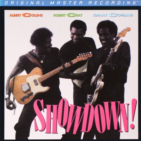 Albert Collins / Robert Cray / Johnny Copeland ‎– Showdown! |1995   Mobile Fidelity Sound Lab ‎– MFSL 1-217 –Numbered-Nr.3354