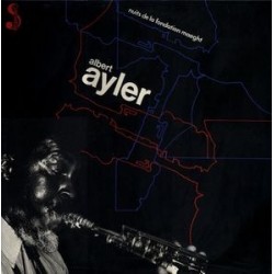 Ayler Albert ‎– Nuits De La Fondation Maeght|1974   Shandar ‎– 83503/83504