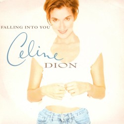 Celine Dion – Falling Into...