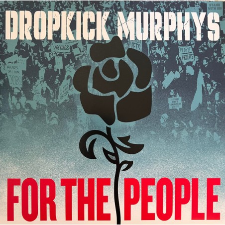 Dropkick Murphys – For The People|2025	Dummy Luck Music – DLM005LP