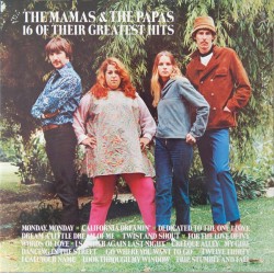 The Mamas & The Papas – 16...