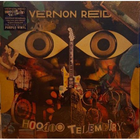 Vernon Reid – Hoodoo Telemetry|2025     Group – TPC75691-Purple
