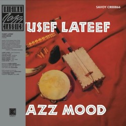 Yusef Lateef – Jazz Mood...