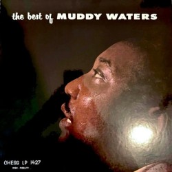 Muddy Waters – The Best Of...