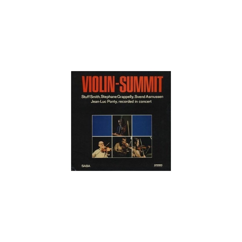 Smith Stuff / Stephane Grapelly  / Svend Asmussen / Jean-Luc Ponty ‎– Violin-Summit|1966    SABA ‎– SB 15 099 ST