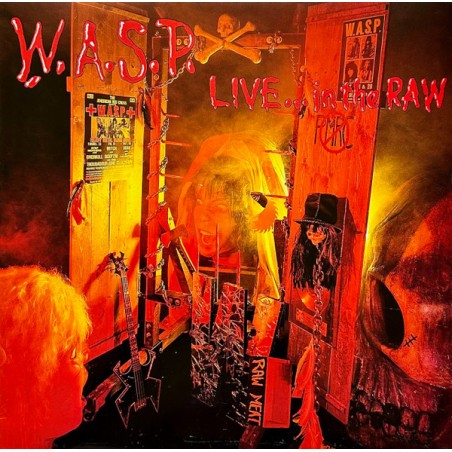 W.A.S.P. – Live... In The Raw |1987  	Capitol Records – 1C 064-7 48053 1