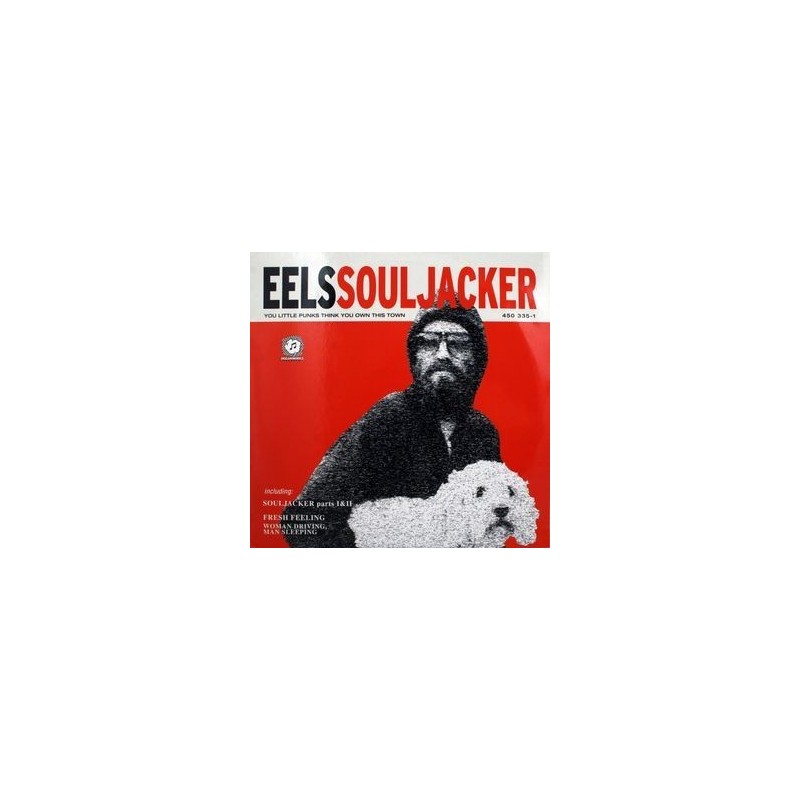 Eels – Souljacker|2001 DreamWorks Records – 450 335-1 Eels – Souljacker|2001 DreamWorks Records – 450 335-1