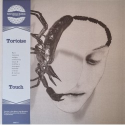 Tortoise – Touch|2025...