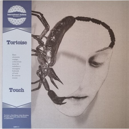 Tortoise – Touch|2025    International Anthem Recording Company – 0099