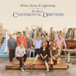 Continental Drifters –...