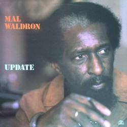 Mal Waldron – Update|1987...