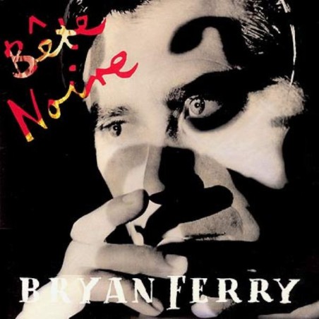 Bryan Ferry – Bête Noire |1987/2025      BMG – 4099964185133 -Purple