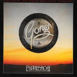 Gong ‎– Expresso II| 1978  	Virgin	25 856 XOT
