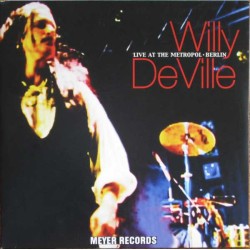 Willy DeVille – Live At The...