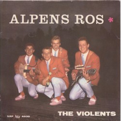 The Violents – Alpens Ros...