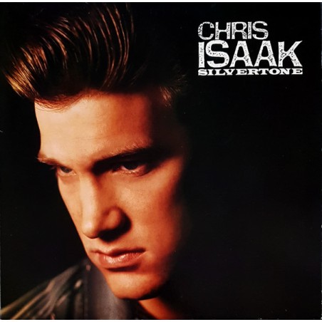 Chris Isaak – Silvertone|1985      Warner Bros. Records – 925 156-1