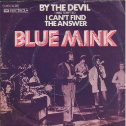 Blue Mink – By The Devil (I...