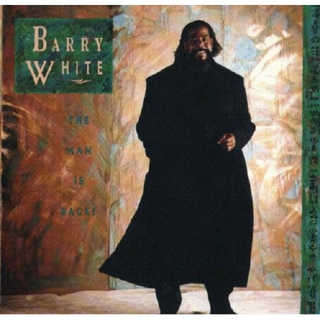 Barry White – Barry White: The Man Is Back! |1989       A&M Records – 395 256-1