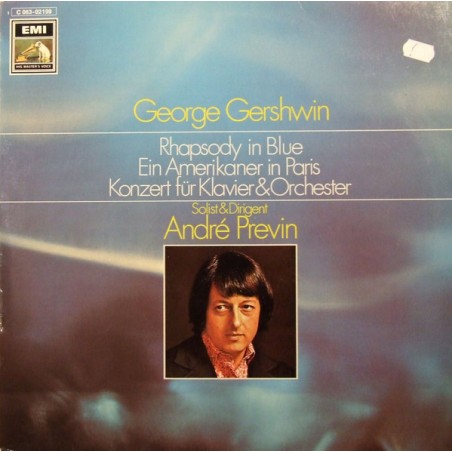 George Gershwin – Rhapsody In Blue - Ein Amerikaner In Paris - Konzert Für Klavier&Orchester-  Previn |1971 HMV– 1C 063-02 199