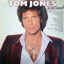 Tom Jones – It's Not...