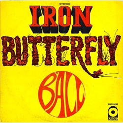 Iron Butterfly – Ball |1969...