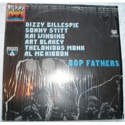 Gillespie Dizzy-  Sonny Stitt-Kai Winding- Art Blakey... – Bop Fathers "In Paris"|1971   	Lotus, Passport	LPPS 11.114