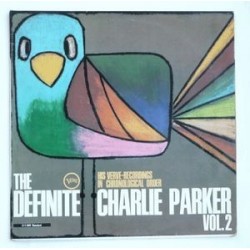 Parker ‎Charlie – The Definite-Vol. 2|1966   Verve Records ‎– 511 049