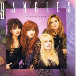 Bangles – In Your Room...