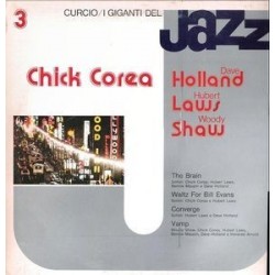 CoreaChick -Dave Holland, Hubert Laws, Woody Shaw ‎– I Giganti Del Jazz Vol. 3| Curcio ‎– GJ- 3